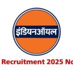 IOCL Recruitment 2025 No Exam No Interview Direct Job At Indian Oil