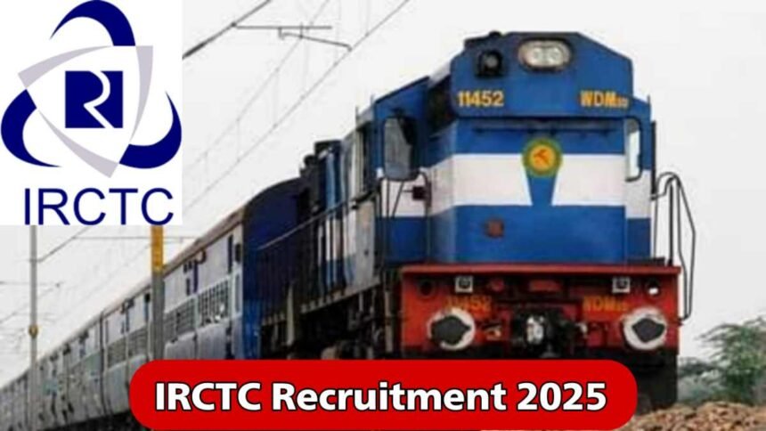 IRCTC Recruitment 2025 Hospitality Manager Vacancy