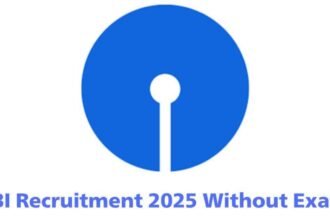 SBI Recruitment 2025 Without Exam